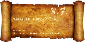 Matulik Fabióla névjegykártya